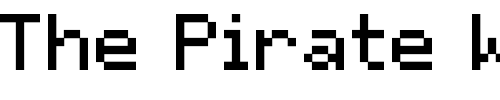 Font : DS-SysBit Custom Text : The Pirate Way Test your own text here Click to download or to view this font on a tshirt that can be custom printed in Bali