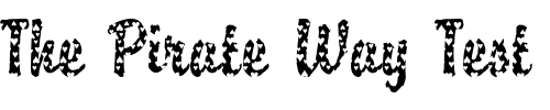 Font : DTC-Brody-M33 Custom Text : The Pirate Way Test your own text here Click to download or to view this font on a tshirt that can be custom printed in Bali