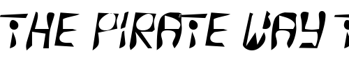 Font : DTCDirtyM27 Custom Text : The Pirate Way Test your own text here Click to download or to view this font on a tshirt that can be custom printed in Bali