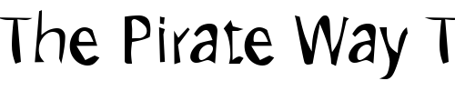 Font : DTCDirtyM43 Custom Text : The Pirate Way Test your own text here Click to download or to view this font on a tshirt that can be custom printed in Bali