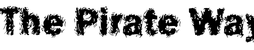 Font : DTCFunkyM16 Custom Text : The Pirate Way Test your own text here Click to download or to view this font on a tshirt that can be custom printed in Bali