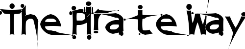 Font : DamagedSataLightExtended Custom Text : The Pirate Way Test your own text here Click to download or to view this font on a tshirt that can be custom printed in Bali