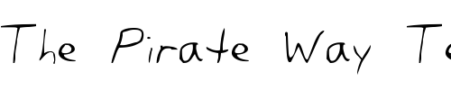 Font : Dan-s-Hand Custom Text : The Pirate Way Test your own text here Click to download or to view this font on a tshirt that can be custom printed in Bali