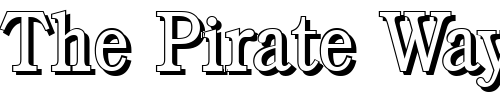 Font : DanielBeckerShadow-Light-Regular Custom Text : The Pirate Way Test your own text here Click to download or to view this font on a tshirt that can be custom printed in Bali