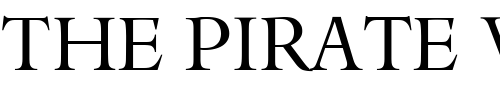 Font : Dante-TitlingPL Custom Text : The Pirate Way Test your own text here Click to download or to view this font on a tshirt that can be custom printed in Bali