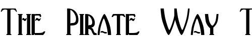 Font : Deco-Normal Custom Text : The Pirate Way Test your own text here Click to download or to view this font on a tshirt that can be custom printed in Bali
