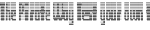 Font : Deeter-Condensed Custom Text : The Pirate Way Test your own text here Click to download or to view this font on a tshirt that can be custom printed in Bali