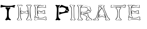 Font : DemBonesExtended Custom Text : The Pirate Way Test your own text here Click to download or to view this font on a tshirt that can be custom printed in Bali