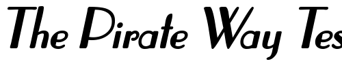 Font : DeusenburgSSK-BoldItalic Custom Text : The Pirate Way Test your own text here Click to download or to view this font on a tshirt that can be custom printed in Bali