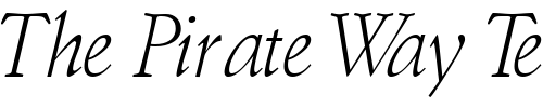 Font : DeutchLightSSK-Italic Custom Text : The Pirate Way Test your own text here Click to download or to view this font on a tshirt that can be custom printed in Bali