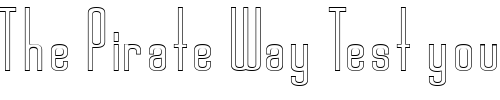 Font : Devon-HollowCondensed-Normal Custom Text : The Pirate Way Test your own text here Click to download or to view this font on a tshirt that can be custom printed in Bali