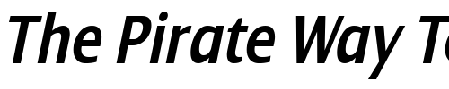 Font : Dialog-Cond-SemiBold-Italic Custom Text : The Pirate Way Test your own text here Click to download or to view this font on a tshirt that can be custom printed in Bali