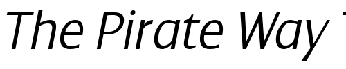 Font : Dialog-Light-Italic Custom Text : The Pirate Way Test your own text here Click to download or to view this font on a tshirt that can be custom printed in Bali