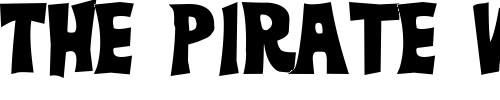 Font : DickVanDykeHeavy Custom Text : The Pirate Way Test your own text here Click to download or to view this font on a tshirt that can be custom printed in Bali
