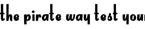 Font : Dream Custom Text : The Pirate Way Test your own text here Click to download or to view this font on a tshirt that can be custom printed in Bali