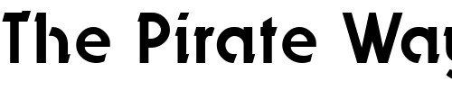 Font : Dynasty-Regular Custom Text : The Pirate Way Test your own text here Click to download or to view this font on a tshirt that can be custom printed in Bali