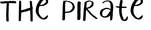 Font : EK-Laughter Custom Text : The Pirate Way Test your own text here Click to download or to view this font on a tshirt that can be custom printed in Bali