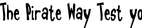 Font : EatpooTall Custom Text : The Pirate Way Test your own text here Click to download or to view this font on a tshirt that can be custom printed in Bali