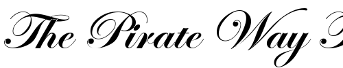 Font : EdwardianScrITC-BoldAlte Custom Text : The Pirate Way Test your own text here Click to download or to view this font on a tshirt that can be custom printed in Bali