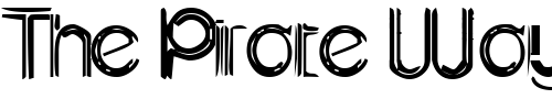 Font : Eeviac Custom Text : The Pirate Way Test your own text here Click to download or to view this font on a tshirt that can be custom printed in Bali