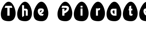 Font : EggsBlack-Becker Custom Text : The Pirate Way Test your own text here Click to download or to view this font on a tshirt that can be custom printed in Bali