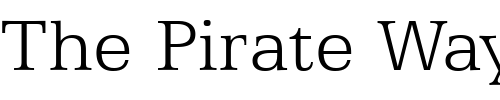 Font : Egyptian-505-Light-BT Custom Text : The Pirate Way Test your own text here Click to download or to view this font on a tshirt that can be custom printed in Bali