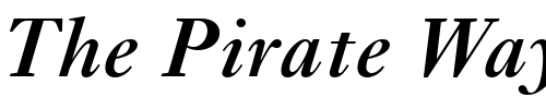 Font : Ehrhardt-MT-SemiBold-Italic Custom Text : The Pirate Way Test your own text here Click to download or to view this font on a tshirt that can be custom printed in Bali