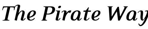 Font : EideticNeoBoldItalic Custom Text : The Pirate Way Test your own text here Click to download or to view this font on a tshirt that can be custom printed in Bali
