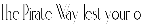 Font : ElisiaCondensed-Regular Custom Text : The Pirate Way Test your own text here Click to download or to view this font on a tshirt that can be custom printed in Bali