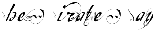 Font : Escrita-Final Custom Text : The Pirate Way Test your own text here Click to download or to view this font on a tshirt that can be custom printed in Bali