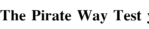 Font : EucrosiaUPC-Bold Custom Text : The Pirate Way Test your own text here Click to download or to view this font on a tshirt that can be custom printed in Bali