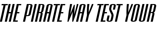Font : Expel-Extended-BoldItalic Custom Text : The Pirate Way Test your own text here Click to download or to view this font on a tshirt that can be custom printed in Bali
