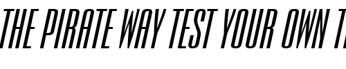 Font : Expel-Wide-BoldItalic Custom Text : The Pirate Way Test your own text here Click to download or to view this font on a tshirt that can be custom printed in Bali