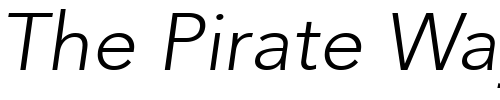 Font : Expo-Light-SSi-Light-Italic Custom Text : The Pirate Way Test your own text here Click to download or to view this font on a tshirt that can be custom printed in Bali