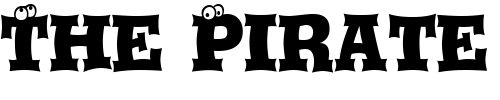 Font : Eyeballs-BT Custom Text : The Pirate Way Test your own text here Click to download or to view this font on a tshirt that can be custom printed in Bali