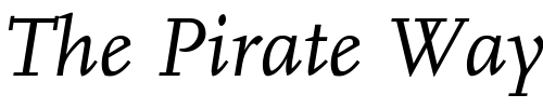 Font : FFScala-Italic Custom Text : The Pirate Way Test your own text here Click to download or to view this font on a tshirt that can be custom printed in Bali