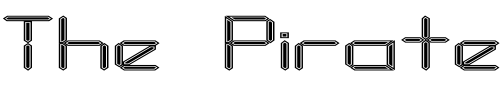 Font : FZ-DIGITAL-10-CONTOUR-EX Custom Text : The Pirate Way Test your own text here Click to download or to view this font on a tshirt that can be custom printed in Bali