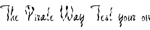 Font : FZ-HAND-13-WAVEY-EX Custom Text : The Pirate Way Test your own text here Click to download or to view this font on a tshirt that can be custom printed in Bali