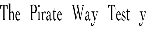 Font : FZ-ROMAN-15-COND Custom Text : The Pirate Way Test your own text here Click to download or to view this font on a tshirt that can be custom printed in Bali