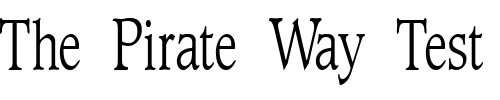 Font : FZ-ROMAN-23-COND Custom Text : The Pirate Way Test your own text here Click to download or to view this font on a tshirt that can be custom printed in Bali