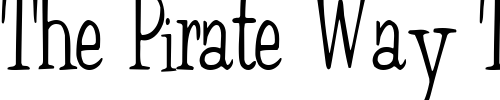 Font : Fair-Weather-Regular-ttstd Custom Text : The Pirate Way Test your own text here Click to download or to view this font on a tshirt that can be custom printed in Bali