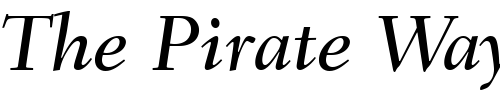Font : Fairfield-LT-56-Medium-Italic Custom Text : The Pirate Way Test your own text here Click to download or to view this font on a tshirt that can be custom printed in Bali
