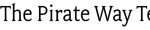 Font : FairplexNarrowBook Custom Text : The Pirate Way Test your own text here Click to download or to view this font on a tshirt that can be custom printed in Bali