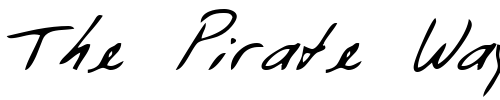 Font : FiniansHand Custom Text : The Pirate Way Test your own text here Click to download or to view this font on a tshirt that can be custom printed in Bali