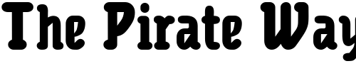 Font : Foam-Regular-Condensed Custom Text : The Pirate Way Test your own text here Click to download or to view this font on a tshirt that can be custom printed in Bali