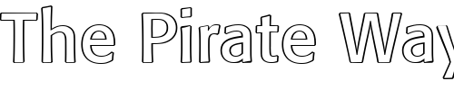 Font : FormataOutline Custom Text : The Pirate Way Test your own text here Click to download or to view this font on a tshirt that can be custom printed in Bali