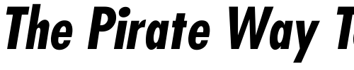 Font : Futura-Condensed-BoldItalic Custom Text : The Pirate Way Test your own text here Click to download or to view this font on a tshirt that can be custom printed in Bali