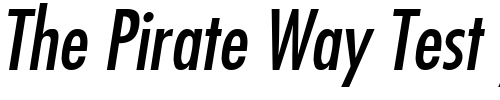 Font : Futura-MdCn-BT-Italic Custom Text : The Pirate Way Test your own text here Click to download or to view this font on a tshirt that can be custom printed in Bali
