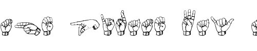 Font : Gallaudet Custom Text : The Pirate Way Test your own text here Click to download or to view this font on a tshirt that can be custom printed in Bali