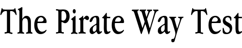 Font : Garamand-Condensed Custom Text : The Pirate Way Test your own text here Click to download or to view this font on a tshirt that can be custom printed in Bali